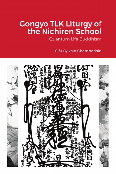 the latest revisions for Quantum Life Buddhist Nichiren liturgy!